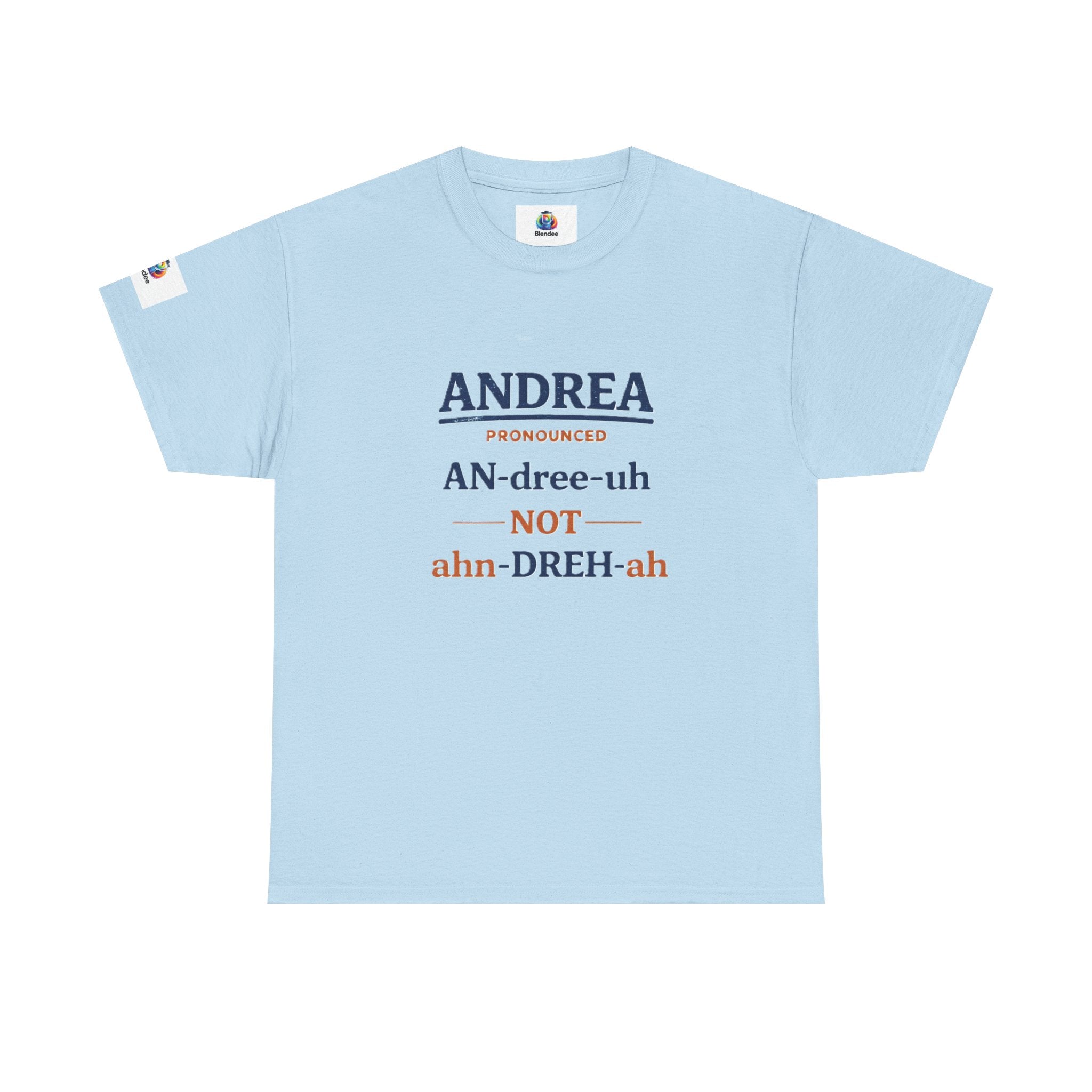 ANDREA (AN-DREE-UH) - T-Shirt