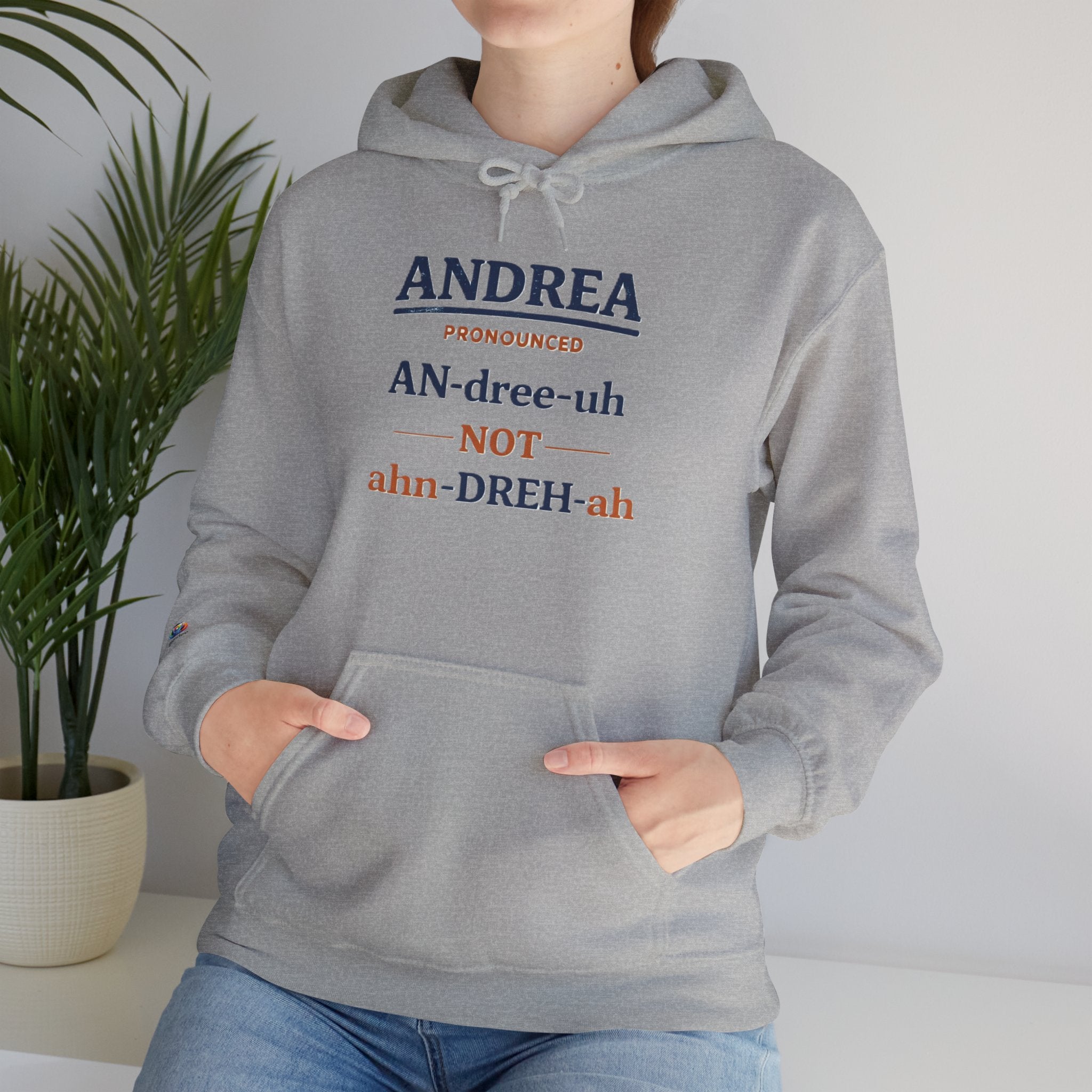 ANDREA (AN-DREE-UH) Hoodie