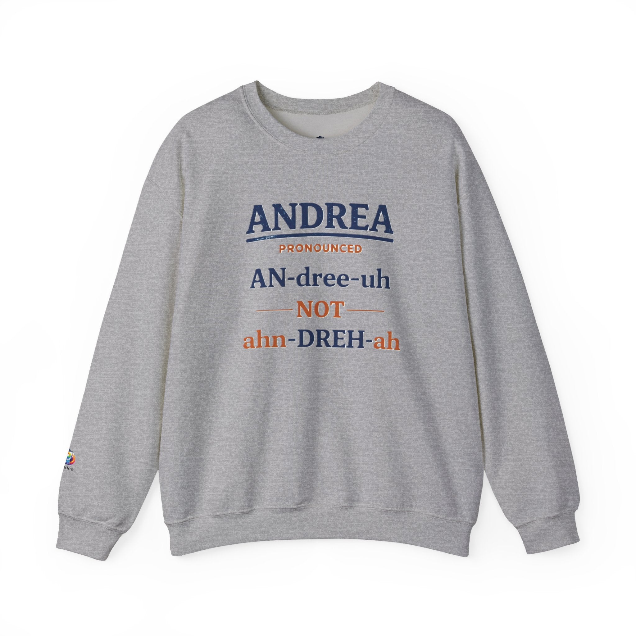 ANDREA (AN-DREE-UH) - Crewneck Sweatshirt
