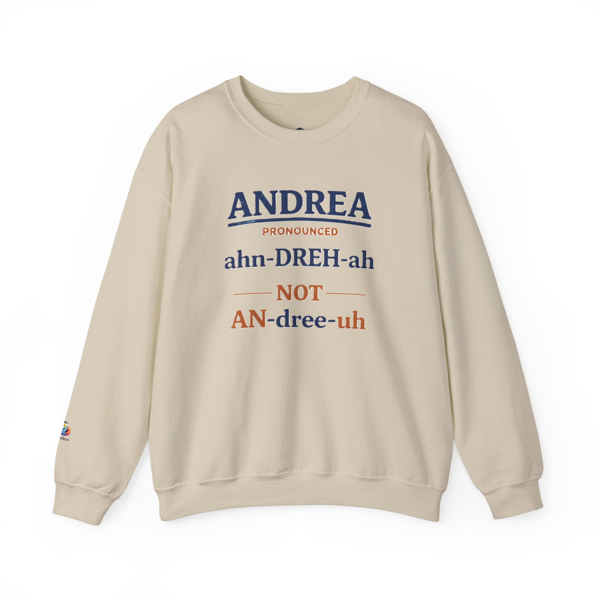 ANDREA (AHN-DREH-AH) - Crewneck Sweatshirt