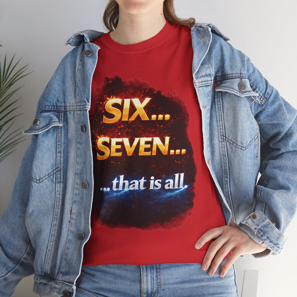 SIX SEVEN - T-Shirt - (OS)
